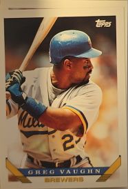 1993 Topps #153 Greg Vaughn — front