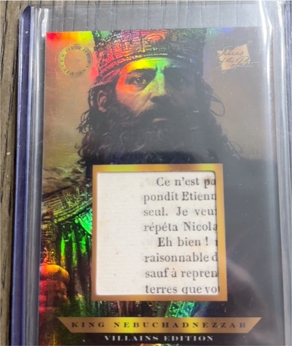 2025 Pieces of the Past Villains Edition #456 King Nebuchadnezzar Relic — front