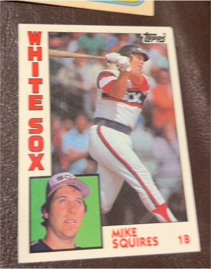 1984 Topps #72 Mike Squires — front