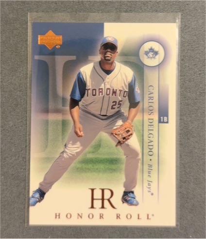 2003 Upper Deck Honor Roll #59 Carlos Delgado — front