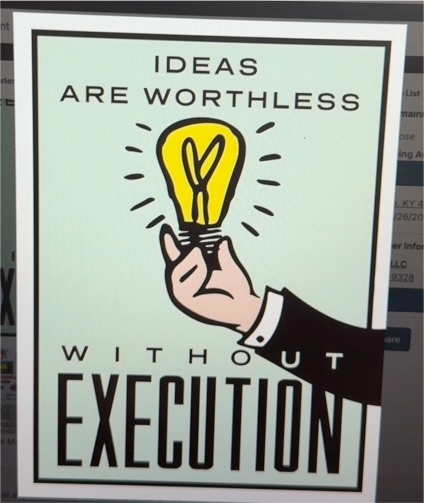 Ideas Are Worthless Without Execution Motivational Poster — front