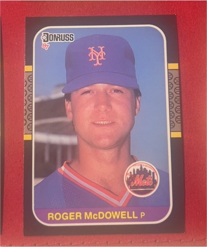 1987 Donruss #241 Roger McDowell — front