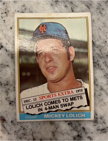 1976 Topps #385T Mickey Lolich Traded New York Mets — front