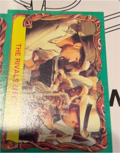 1981 Topps Raiders of the Lost Ark #40 The Rivals Meet — front